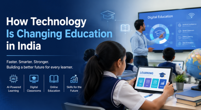 Technology Is Changing Education in India Faster